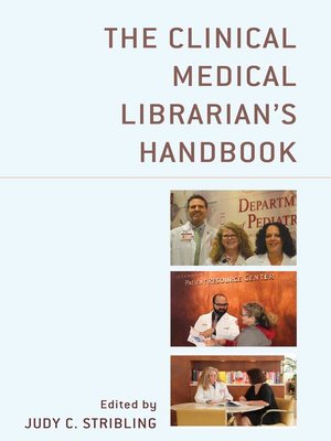 cover image of The Clinical Medical Librarian's Handbook